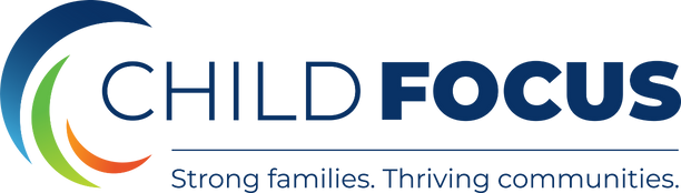 Child Focus Logo "Strong families. Thriving communities"